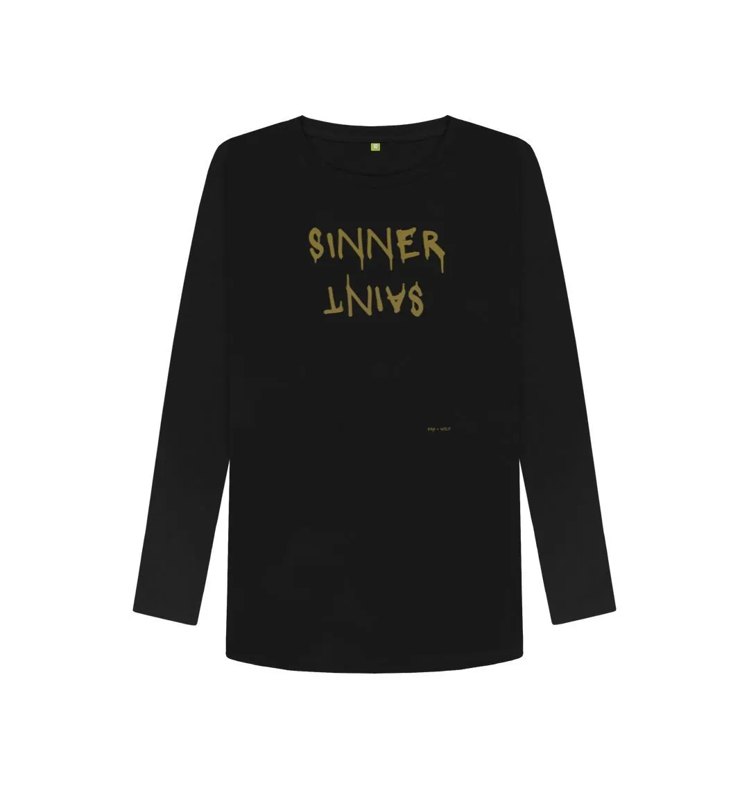 Sinner Saint Long Sleeve T  Shirt
