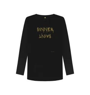 Sinner Saint Long Sleeve T  Shirt