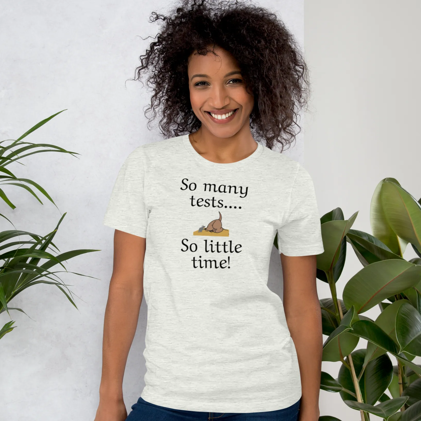 So Many Tests, So Little Time Earthdog T-Shirts - Light