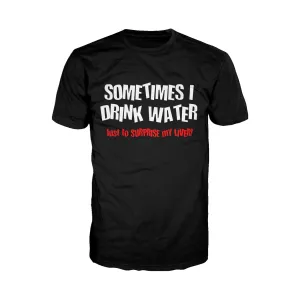 UA Just for Lolz Sometimes I drink Water Men's T-shirt (Black)