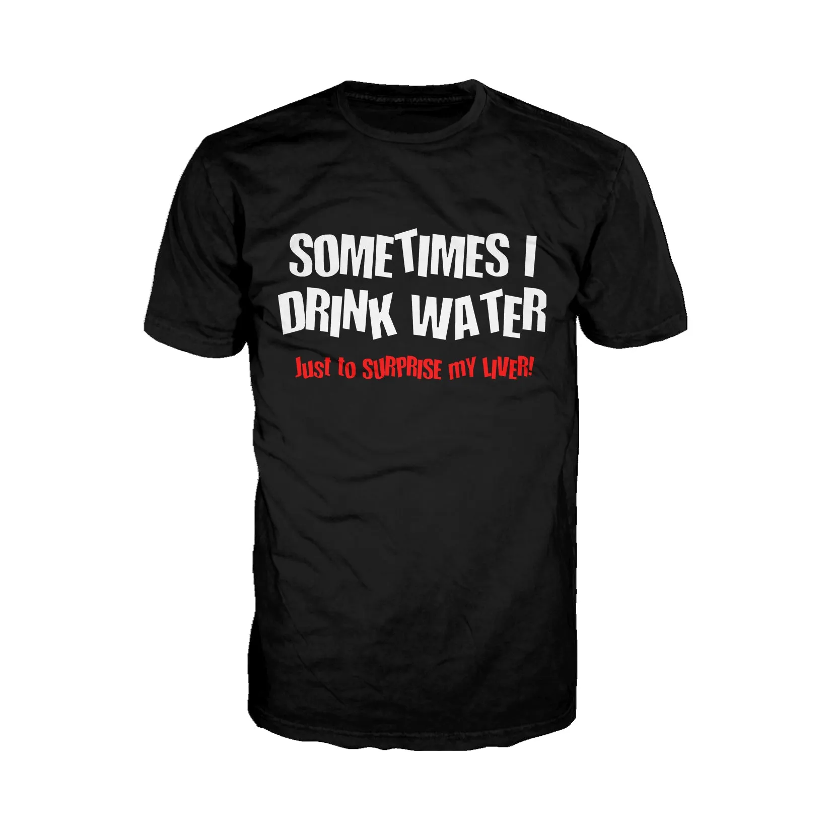 UA Just for Lolz Sometimes I drink Water Men's T-shirt (Black)
