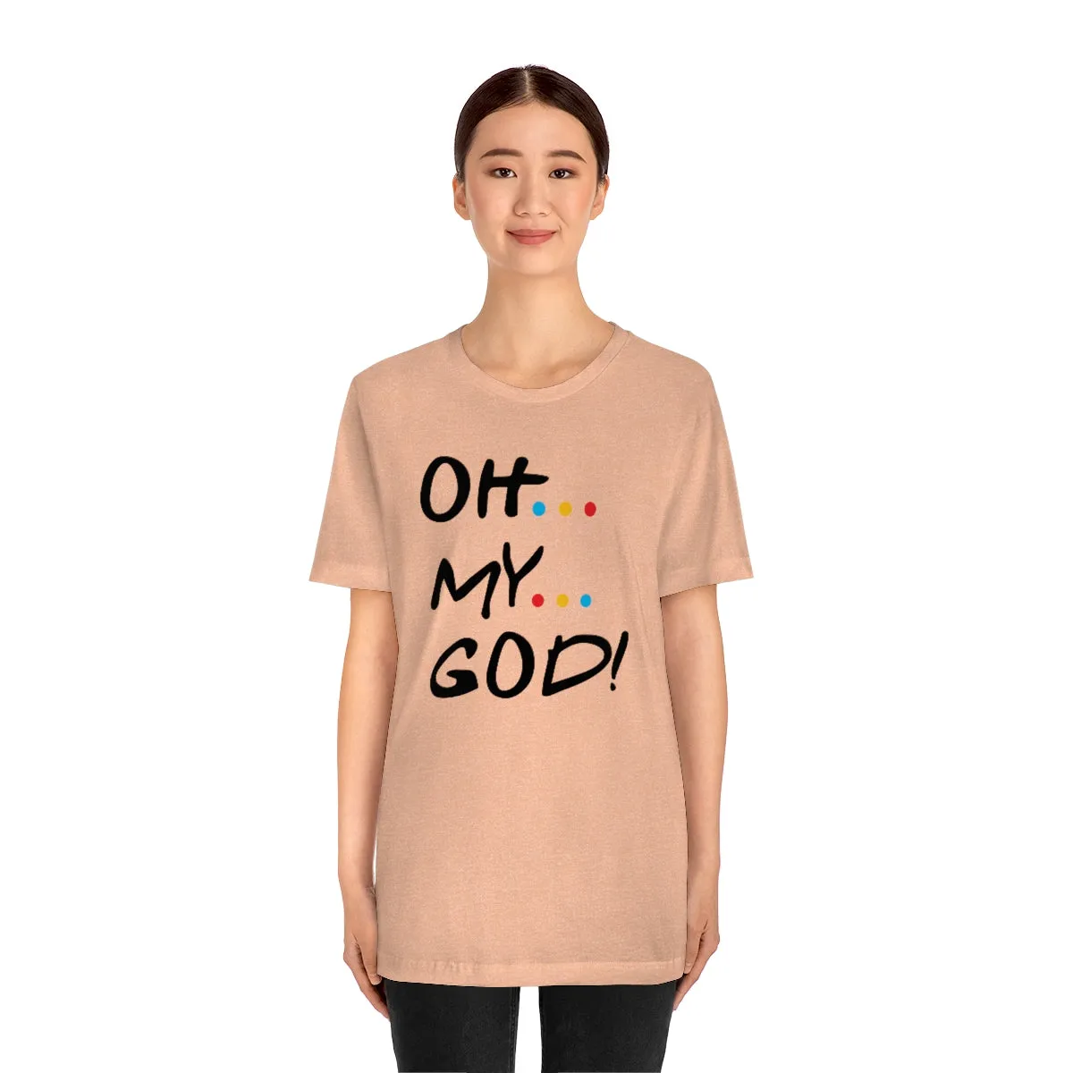 Unisex Jersey Short Sleeve Tee-OH MY GOD