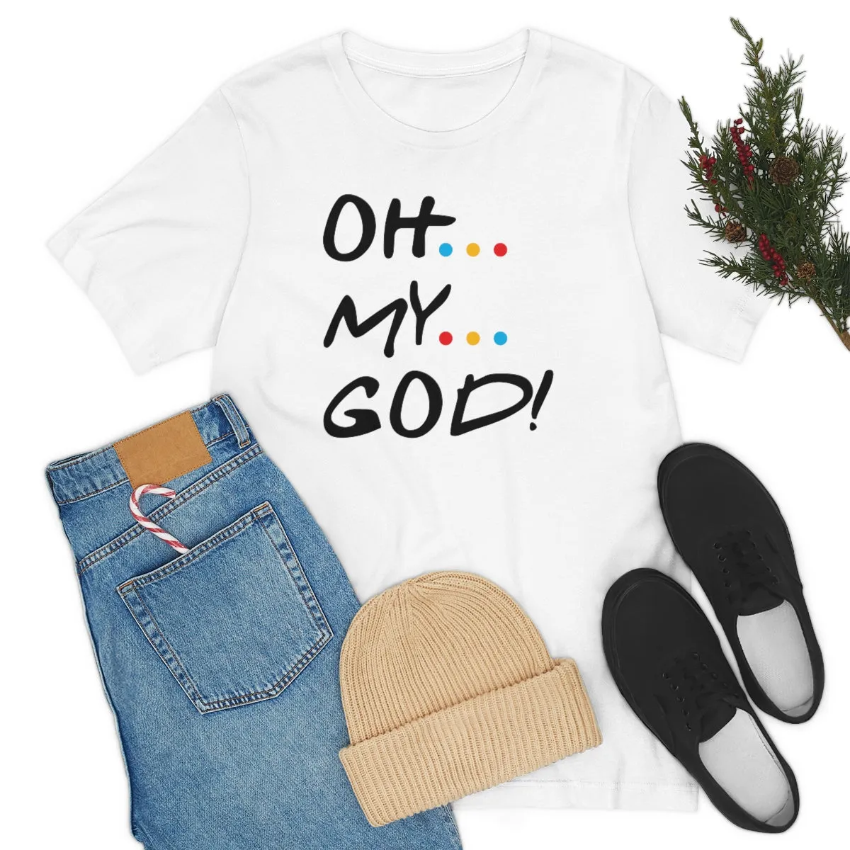 Unisex Jersey Short Sleeve Tee-OH MY GOD