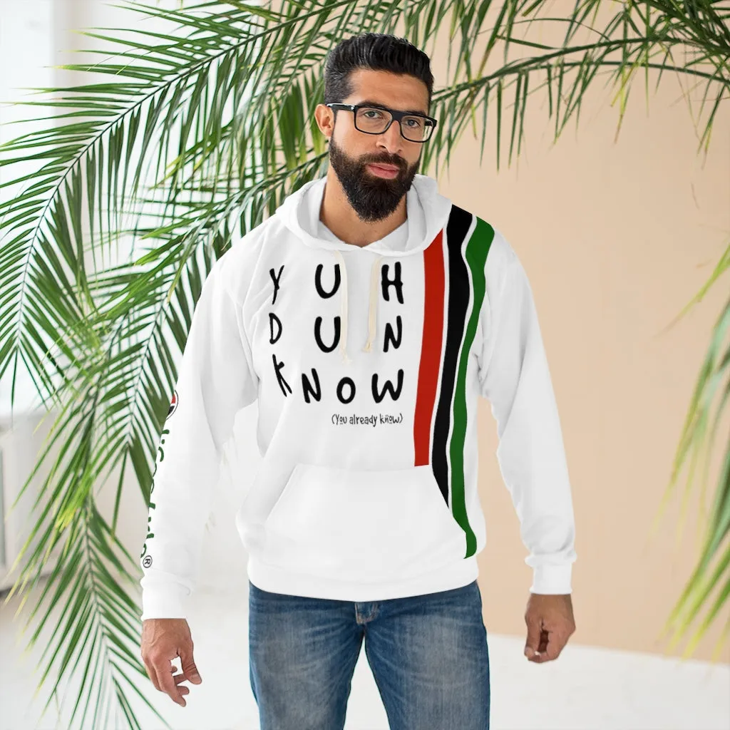 Unisex  Pullover Hoodie (YuhDunKnow- WHTPAN)