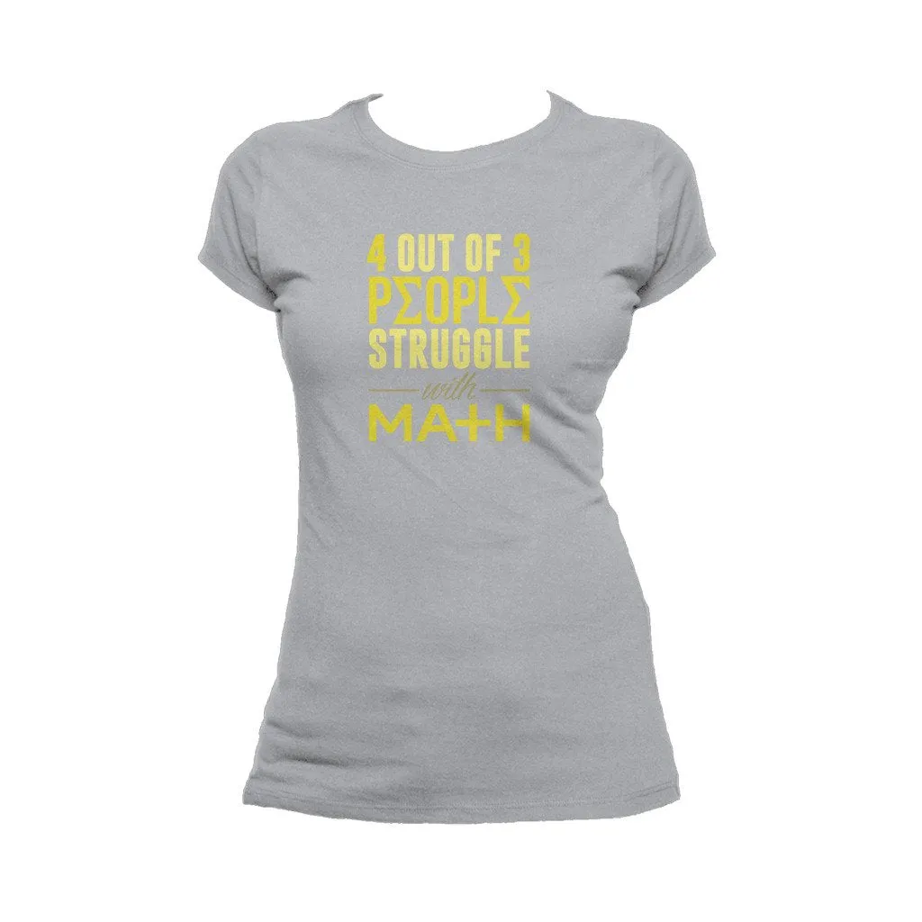Weird Science 4 Out Of 3 People Official Women's T-shirt (Heather Grey)
