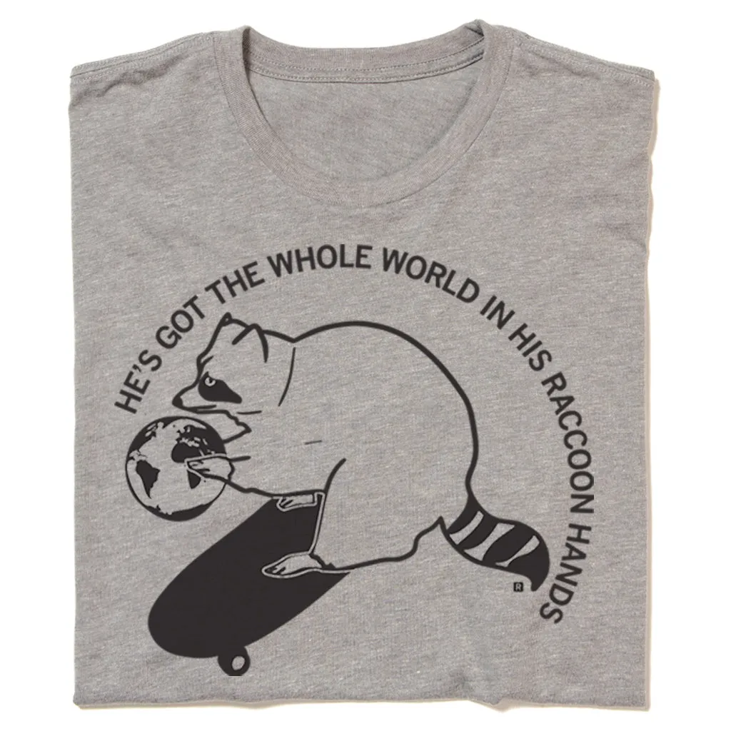 World In His Raccoon Hands