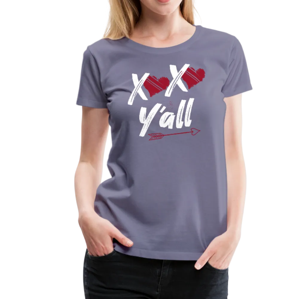 XOXO Y'all Valentines Day Women’s Premium T-Shirt (Ck1682W)