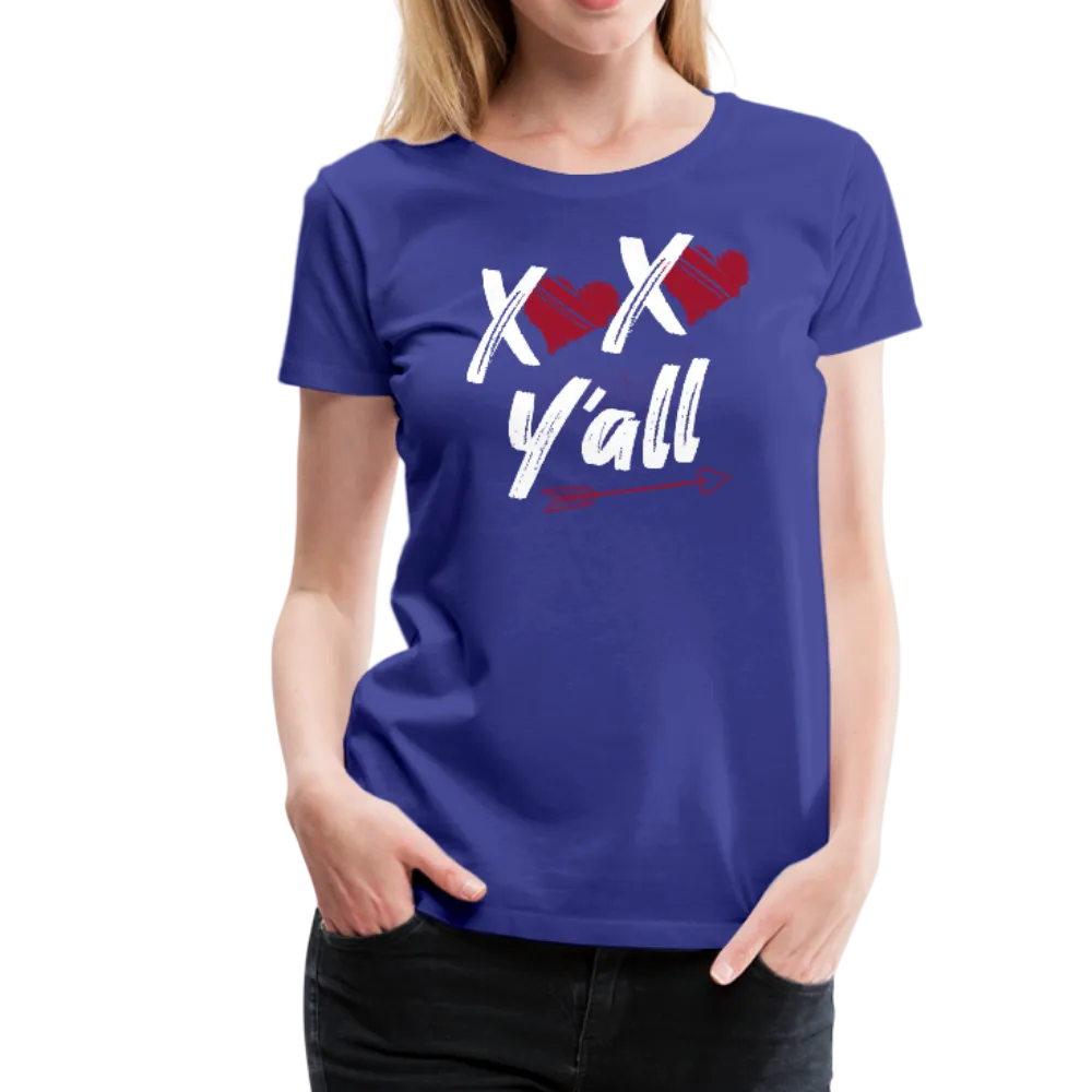 XOXO Y'all Valentines Day Women’s Premium T-Shirt (Ck1682W)