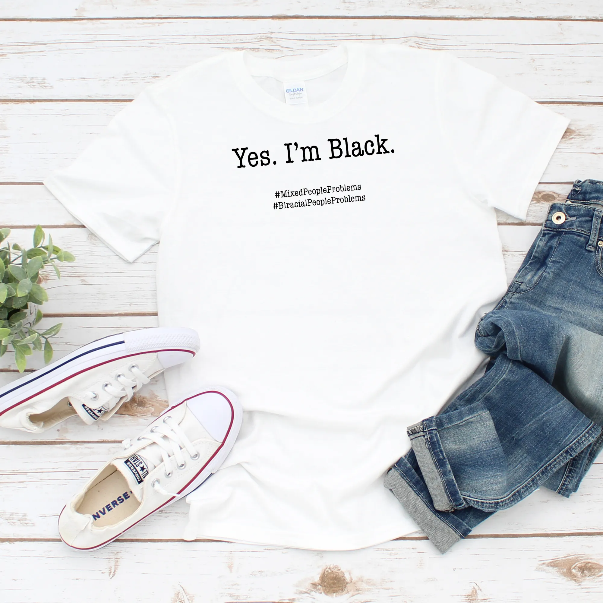 Yes. I Am. Mixed People Problems. Biracial People Problems Shirt
